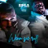 ESKA - Wenn sie ruft (feat. JIGGO) - Single